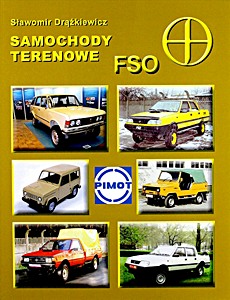 Samochody terenowe FSO - Historia, Prototypy, Konstrukcje 4x4