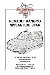 Copertina del libro: Renault Kangoo / Nissan Kubistar - 1.2, 1.4, 1.6 Litre Petrol (2001-2006) | Pocket Mechanic Manual