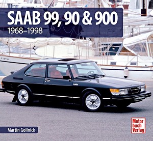 Book: Saab 99, 90 & 900 - 1968-1998 (Schrader Typen Chronik)