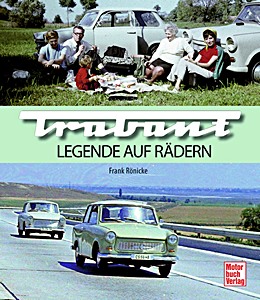 Livre: Trabant - Legende auf Rädern