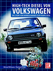 Umschlag Handbuch High-tech Diesel von Volkswagen - Die Story von Wirbelkammer zur Pumpe-Düse