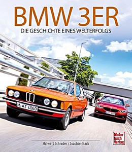 Livre : BMW 3er - Die Geschichte eines Welterfolgs