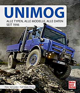 Copertina del libro: Unimog - Alle Typen, alle Modelle, alle Daten seit 1946 | Motorbuch