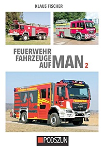 Buch: Feuerwehrfahrzeuge auf MAN 2