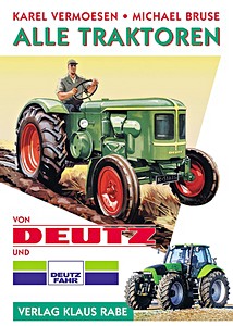 Książka: Alle Traktoren von Deutz und Deutz-Fahr