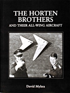 Cubierta libro The Horten Brothers and Their All-Wing Aircraft