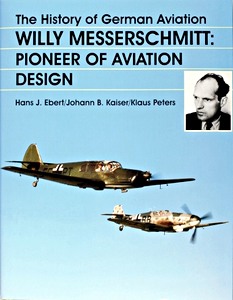 Book: Willy Messerschmitt - Pioneer of Aviation Design