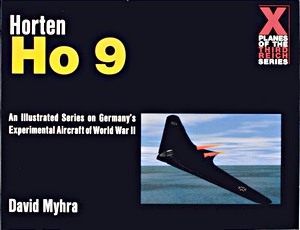 Cubierta libro Horten Ho 9 (X Planes of the Third Reich)