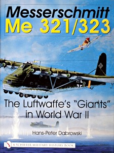 Book: Messerschmitt Me 321/323