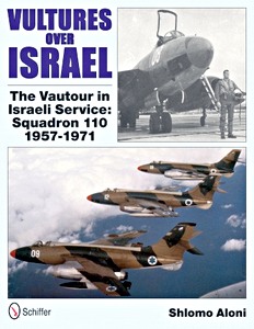 Book: Vultures Over Israel - The Vautour in Israeli Service