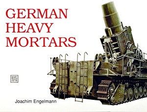 Książka: German Heavy Mortars