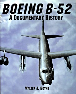 Livre: Boeing B-52 - A Documentary History