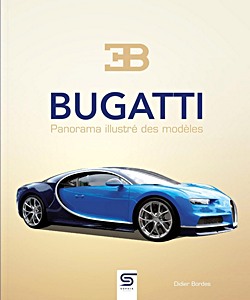 Book: Bugatti - Panorama illustre des modeles