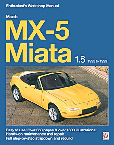Cover repair manual Mazda MX-5 Miata 1.8 (1994-1998) - Enthusiast's Workshop Manual
