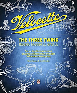 Buch: Velocette: The Three Twins: Roarer, Model O and LE
