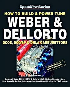 Portada manual How to Build & Power Tune Weber & Dellorto DCOE, DCO/SP & DHLA Carburettors (3rd Edition)