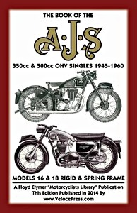 GVEP0124 Couverture revue technique The Book of the AJS Singles 350cc & 500cc OHV (1945-1960) - Models 16 & 18 Rigid & Spring Frame