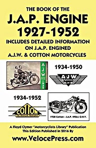 Cover repair manual The Book of the J.A.P. Engine (1927-1952) - including information on J.A.P. engined AJW & Cotton motorcycles