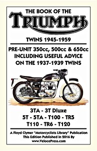 Book: Triumph Twins - 350, 500 & 650 cc (1945-1959)