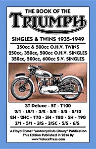 Book: Book of the Triumph Singles & Twins 1935-1949