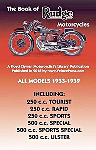 Cover repair manual The Book of Rudge Motorcycles - All Models (1933-1939)