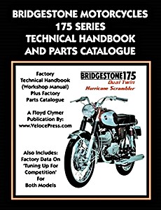 Cover repair manual Bridgestone Motorcycles 175 Series - Dual Twin and Hurricane Scrambler - Technical Handbook and Parts Catalogue