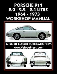 Book: Porsche 911 - 2.0, 2.2 and 2.4 Litre (1964-1973)