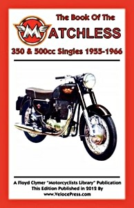 Book: Matchless 350 & 500 cc Singles (1955-1966)