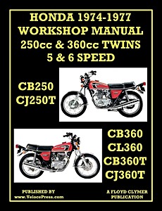 Livre : Honda 250 & 360cc Twins - 5 & 6 Speed (1974-1977)