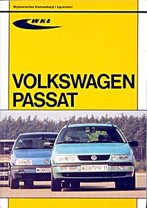 Cover repair manual Volkswagen Passat - benzyna i diesel (B3 i B4, modele 1988-1996)
