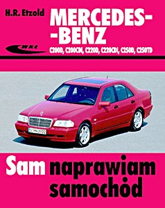 GWKL15869 Okładka instrukcji napraw Mercedes-Benz C200 D, C200 CDI, C220 D, C220 CDI, C250 D, C250 TD (serii 202, 06/1993 - 05/2000)