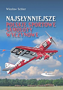 Book: Najsłynniejsze polskie sportowe samoloty wyczynowe