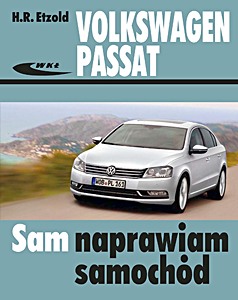 Umschlag Reparaturhandbuch Volkswagen Passat - benzyna i diesel (typu B7, 11/2010-10/2014)